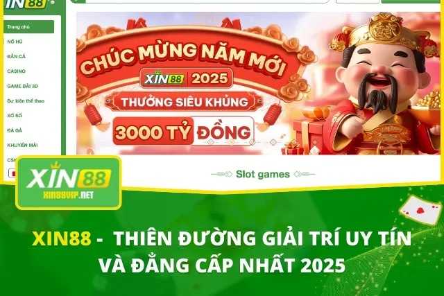 Thiên đường cá cược XIN88
